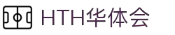 华体会(hth)官方首页 - 体育赛事平台入口